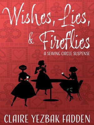 cover image of Wishes, Lies, & Fireflies